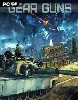 Descargar GEAR GUNS Tank Offensive [ENG][CODEX] por Torrent